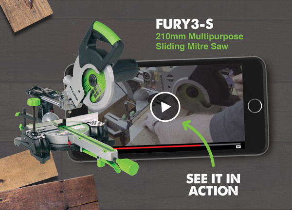 See the FURY3-S sliding mitre saw in action